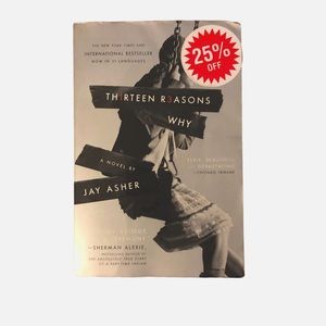 THIRTEEN Reasons Why by Jay Asher